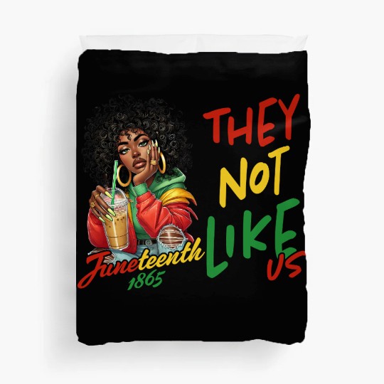 Juneteenth They not like us Duvet Covers