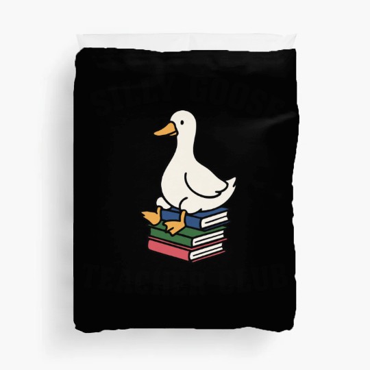 Silly Goose Teacher Club Back to School Duvet Covers