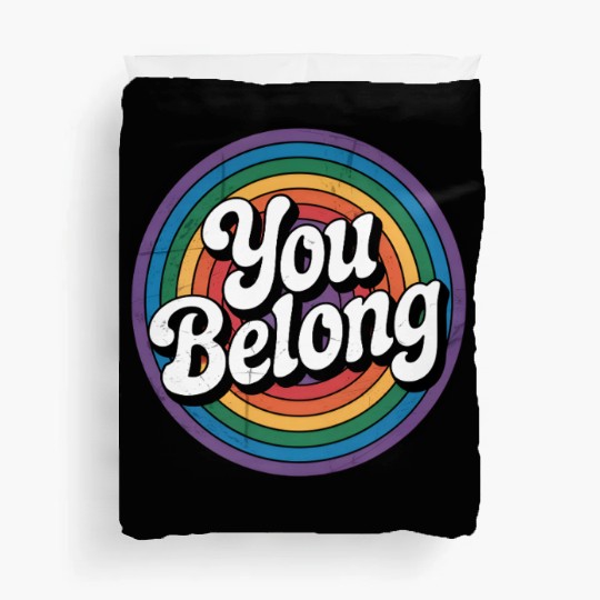 You Belong LGBTQ Gay Pride Rainbow Duvet Covers