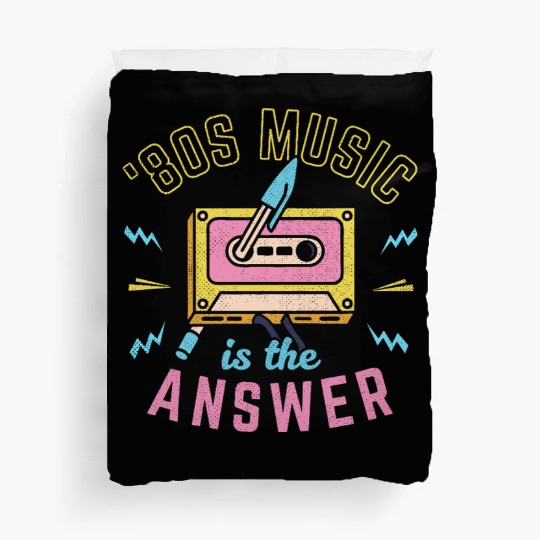 80s Music Is The Answer Duvet Covers