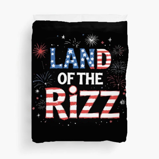Land of the Rizz funny Patriotic day 4th Of July Duvet Covers