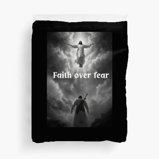 Faith over fear Duvet Covers
