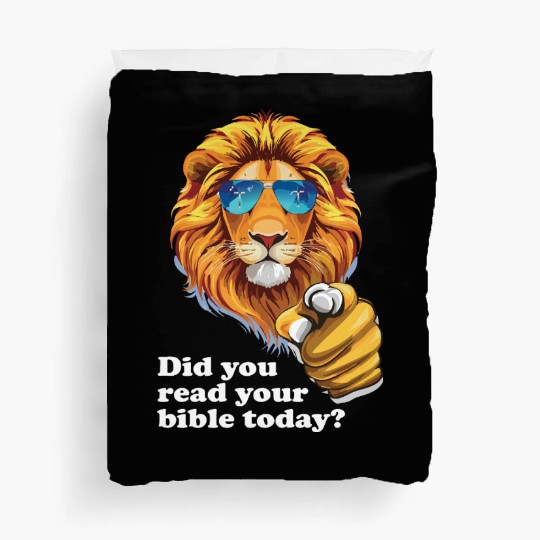 Did You Read Your Bible Today - Christian Duvet Covers