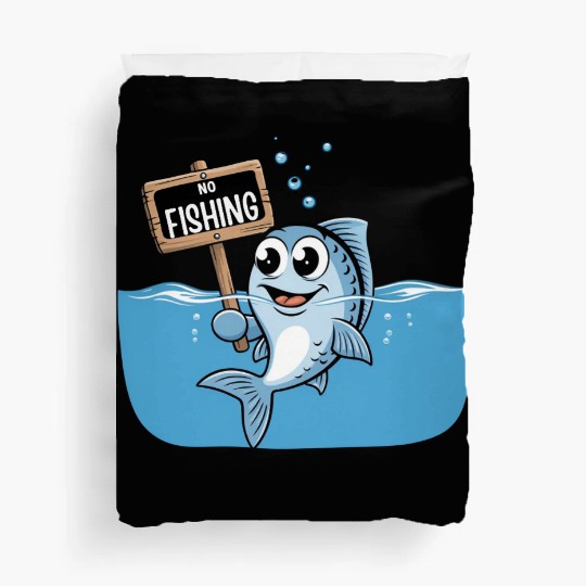 No Fishing – Cartoon Fish Joke Duvet Covers