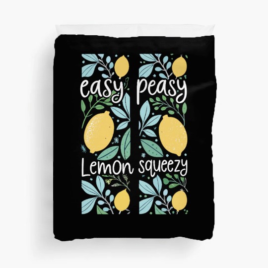 Easy Peasy Lemon Squeezy Cute Lemon Art Duvet Covers