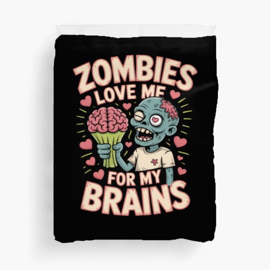 Zombies Love Me for My Brains Halloween Duvet Covers