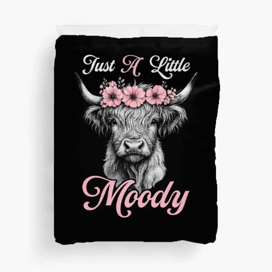 Highland Cow Just A Little Moody Funny Farm Farmer Duvet Covers