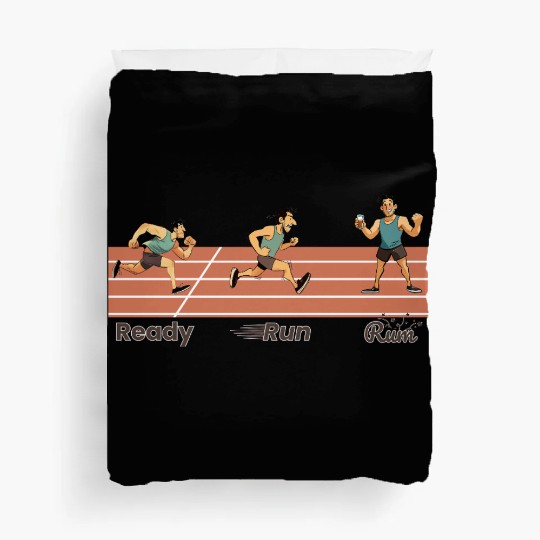 Runners Race Day, Daily Training, Ready Run Rum Duvet Covers