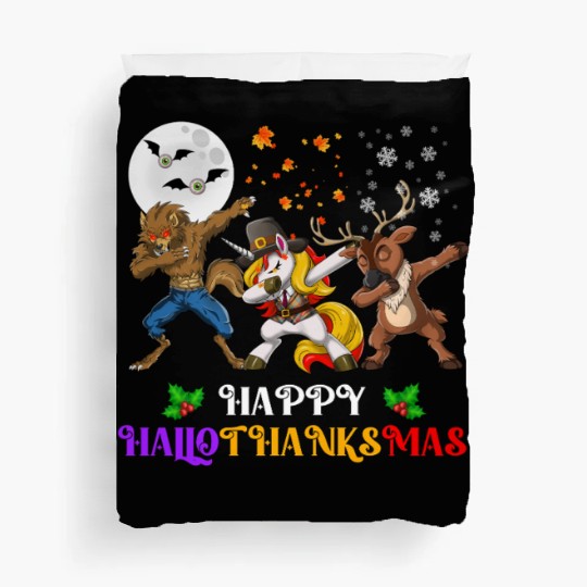 Happy Hallothanksmas Dabbing werewolf Unicorn Deer Duvet Covers