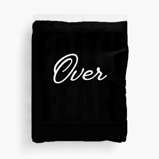 Faith Over Fear T-shirs apparels Christian Duvet Covers