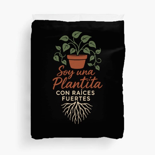 Plantita Latina Plant Mom Plantita Life Hispanic Duvet Covers