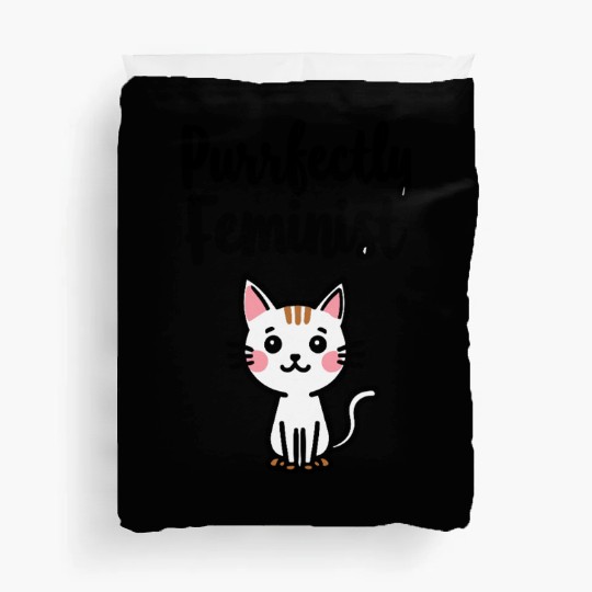 Purrfectly Feminist Cat Saying Duvet Covers
