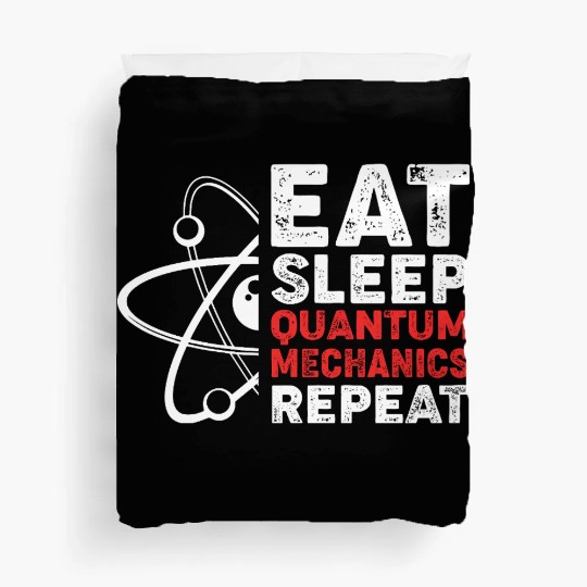 Quantum Mechanics Physics Teacher Duvet Covers