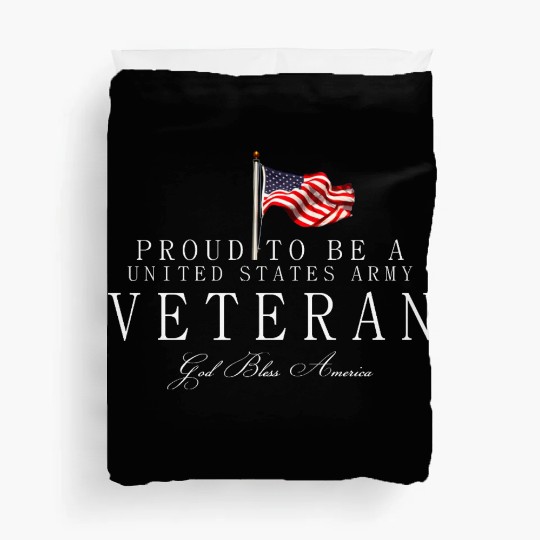 Proud To Be A US Army Veteran Duvet Covers