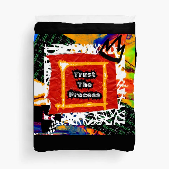 Trust The Process Graffiti Art Design Duvet Covers