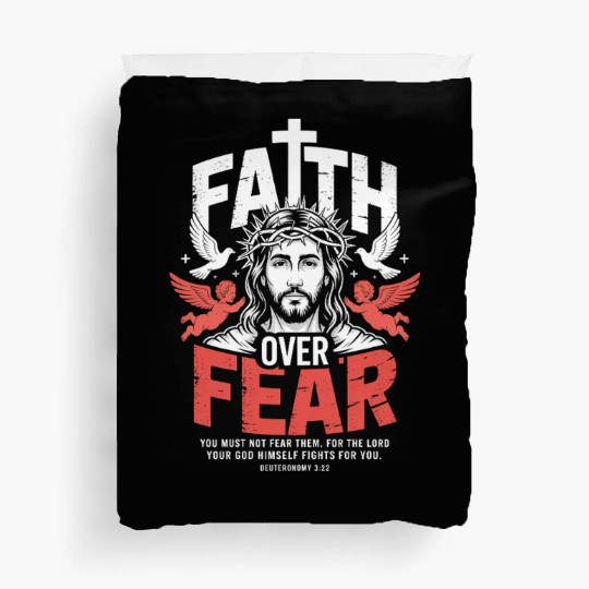 Faith Over Fear Christian Streetwear Duvet Covers
