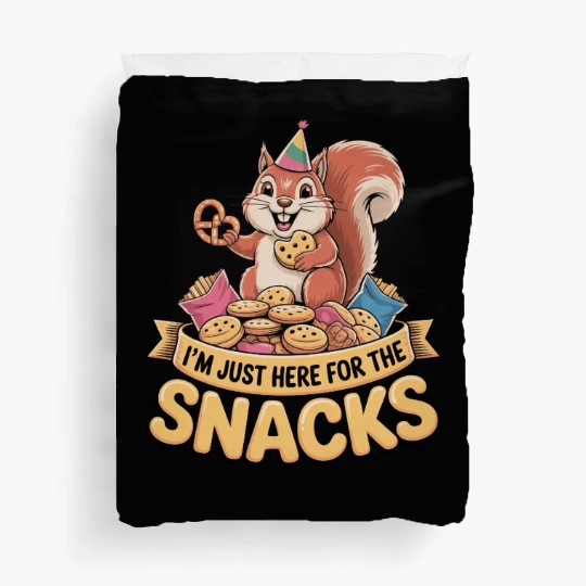 I'm Just Here for the Snacks Funny Foodie Quote Duvet Covers