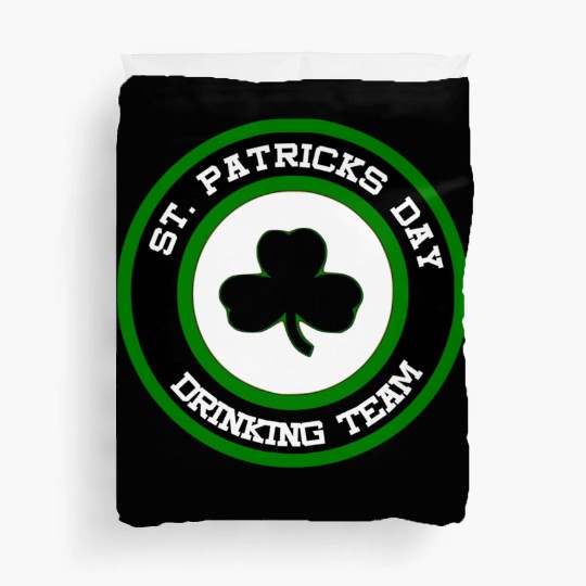 Sta Patrick's Day Drinking Team Duvet Covers