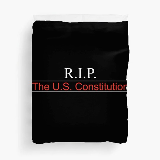 RIP US Constitution Front Duvet Covers
