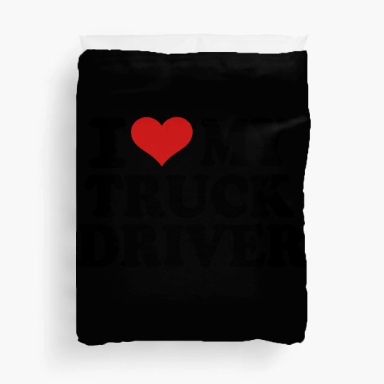I love my Truck Driver Duvet Covers