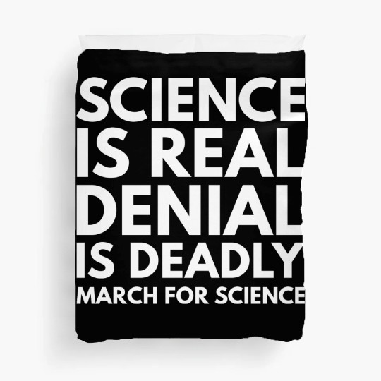 Science Is Real Duvet Covers
