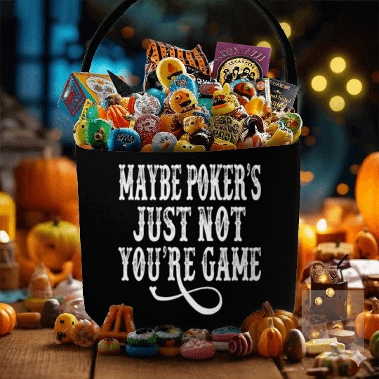 Tombstone - Maybe Poker's Just Not Your Game Fabric Baskets