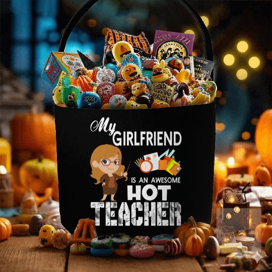 My Girlfriend Is An Awesome Teacher Fabric Baskets