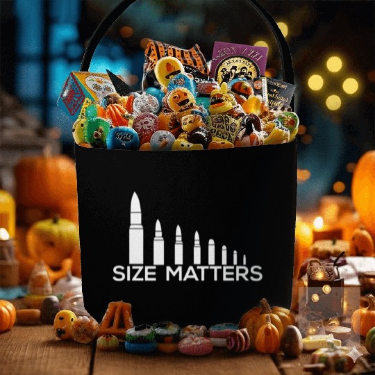 Size Matters Bullets Funny Gun Rights Hunt Gun T S Fabric Baskets