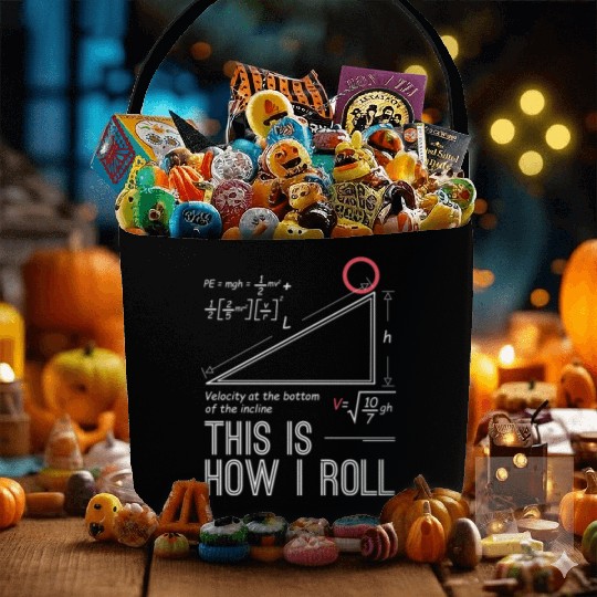 This is how I roll science physics chemistry gift Fabric Baskets