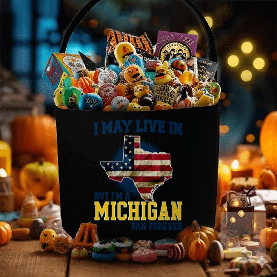 I MAY LIVE In Texas but I am a Michigan Fan Forever white Fabric Baskets