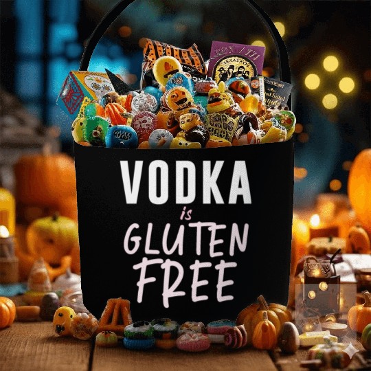 Vodka Is Gluten Free Fabric Baskets