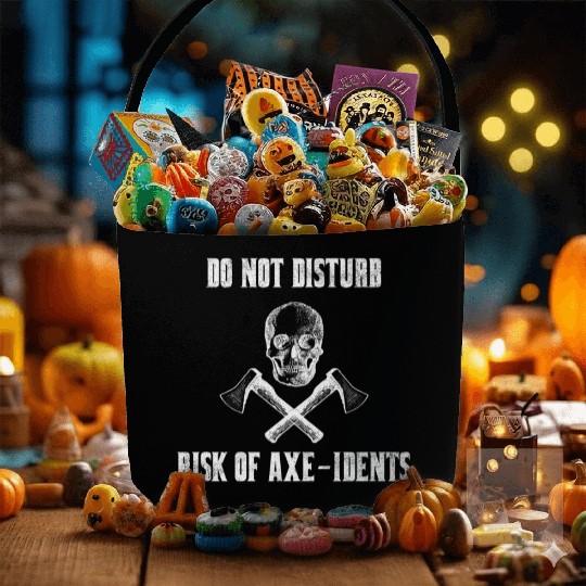 Do Not Disturb Risk Of Axe-Idents Axe Throwing Pun Fabric Baskets