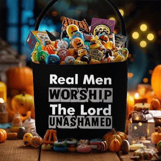 Real Men Worship The Lord Unashamed Fabric Baskets