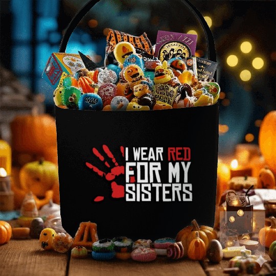 I Wear Red For My Sisters Native American MMIW Fabric Baskets