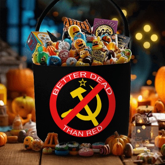 Better Dead Than Red Hammer and Sickle Fabric Baskets