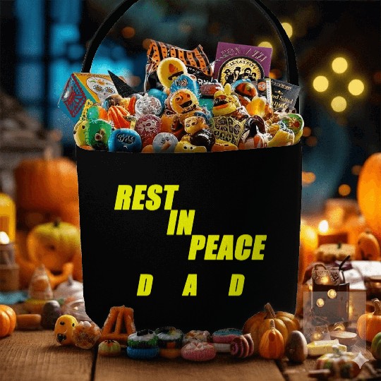 REST IN PEACE DAD Fabric Baskets