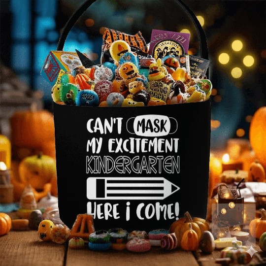 Kindergarten Here I Come Can't Mask My Excitement Fabric Baskets