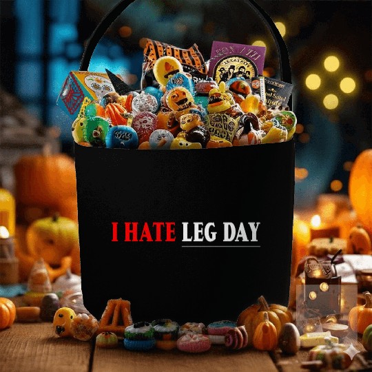 I Hate Leg Day 7 Fabric Baskets