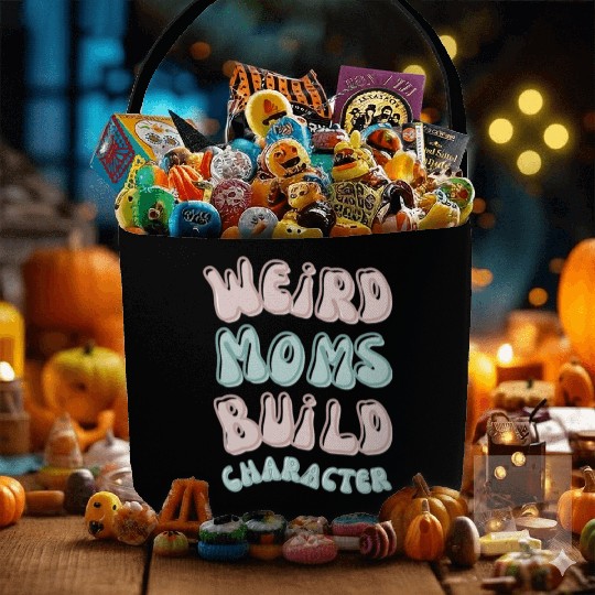 Weird moms build character Groovy Mama Fabric Baskets