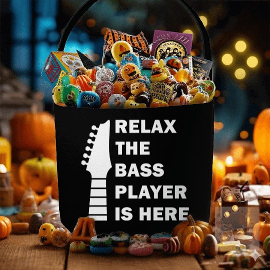 Relax The Bass Player Is Here Bass Guitar Musician Fabric Baskets