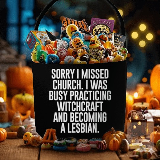 SORRY I MISSED CHURCH I WAS BUSY Fabric Baskets