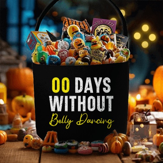 00 Days Without Belly Dancing Shimmy Belly Dancer Fabric Baskets