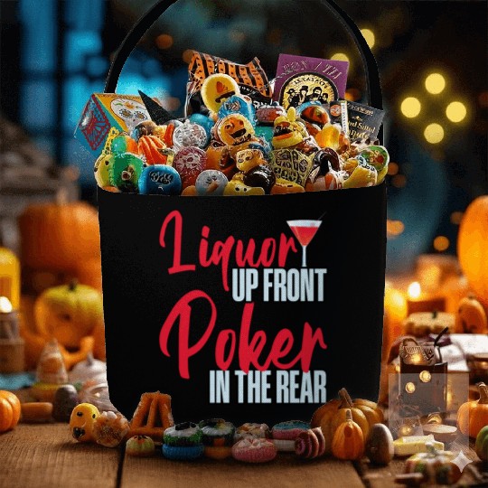 Liquor Up Front, Poker In The Rear 4 Fabric Baskets