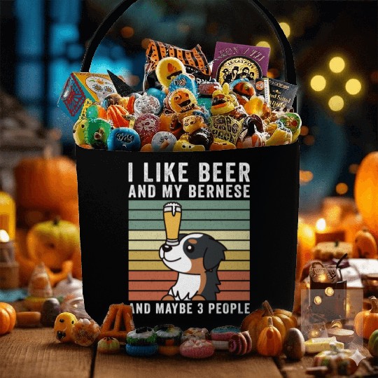 I Like Beer And My Bernese Mountain Dog Fabric Baskets