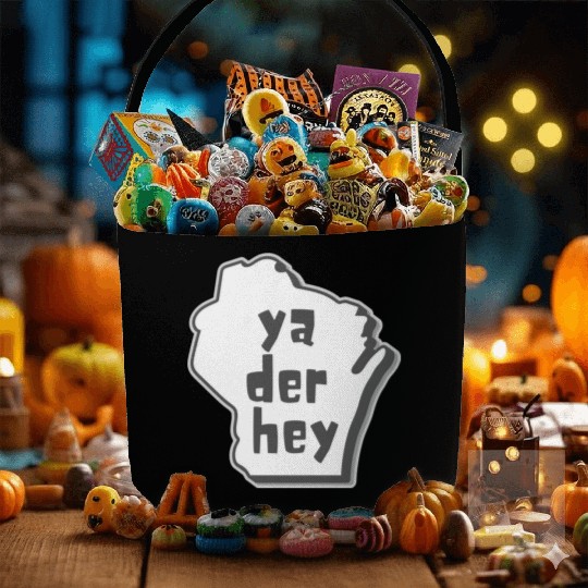 Ya der hey - Wisconsin speak Fabric Baskets