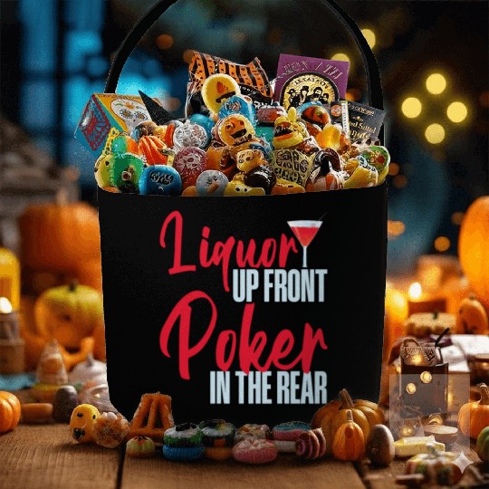 Liquor Up Front, Poker In The Rear 4 Fabric Baskets