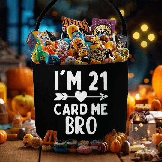 I m 21 Card Me Bro 21 Years Old Birthday Fabric Baskets