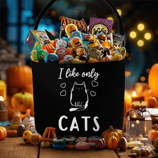 Cat Lover - I Like Only Cats - Cat Owner Cute Cat Fabric Baskets