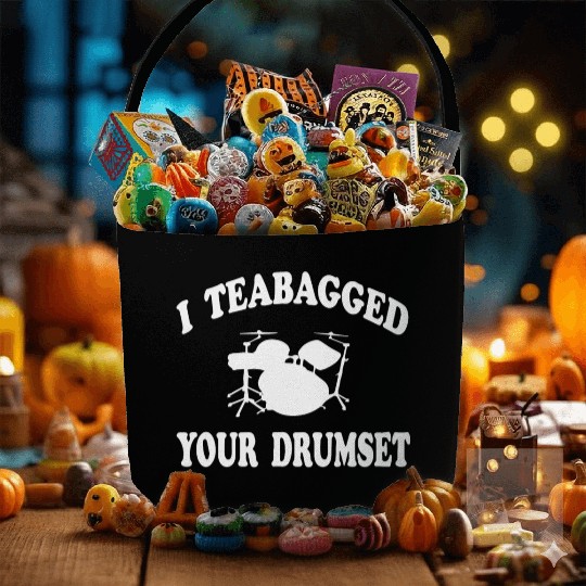 I Teabagged Your Drumset Step Brothers Fabric Baskets