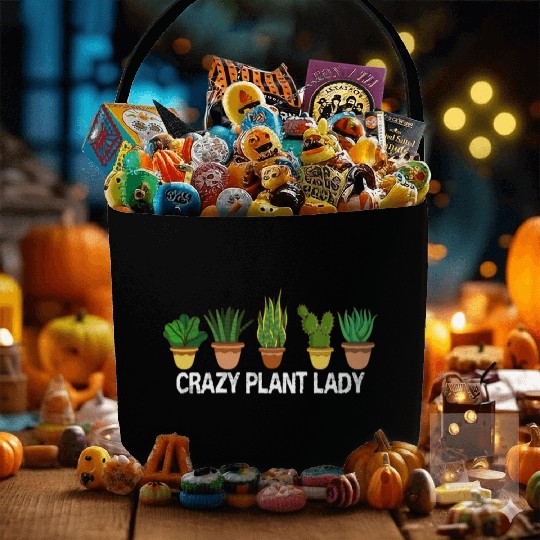 Crazy Plant Lady Plants Garden Gardener Gardening Fabric Baskets